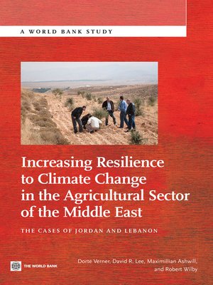 cover image of Increasing Resilience to Climate Change in the Agricultural Sector of the Middle East